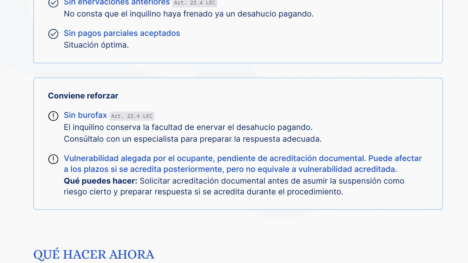 Sección del informe con los factores favorables del caso y los que conviene reforzar
